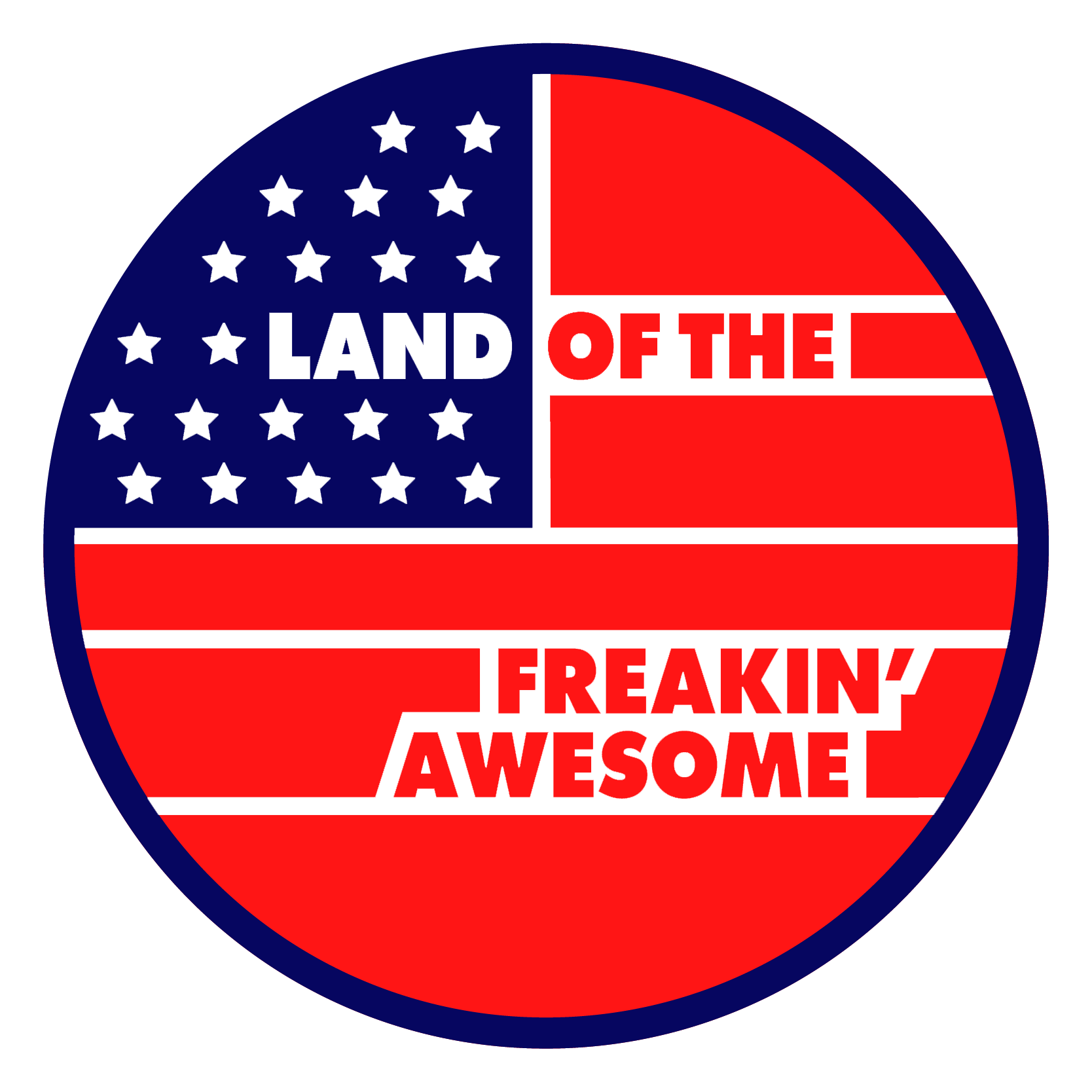 Land of the Freakin' Awesome